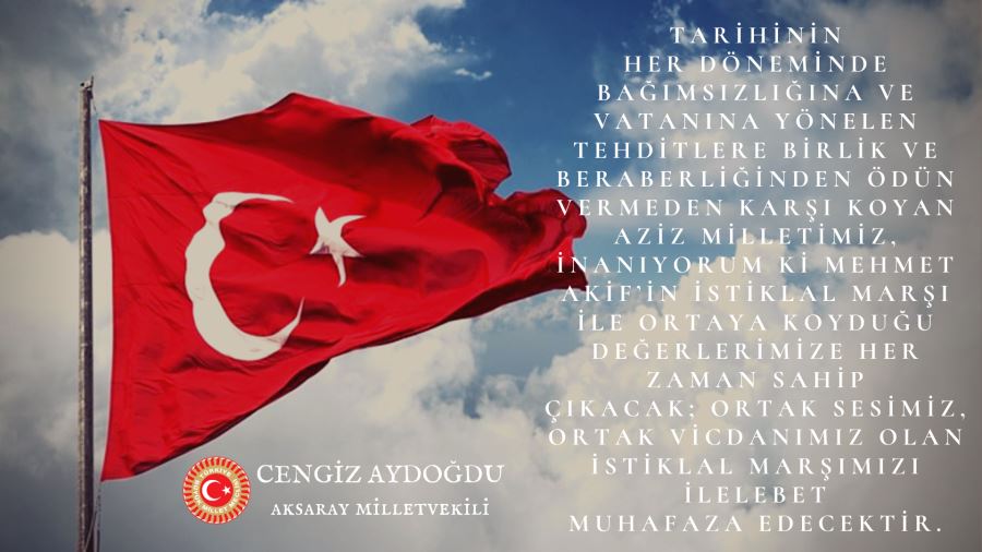İstiklal Marşı’nın Kabulünün 99. Yılı ve Mehmet Akif Ersoy’u Anma Günü