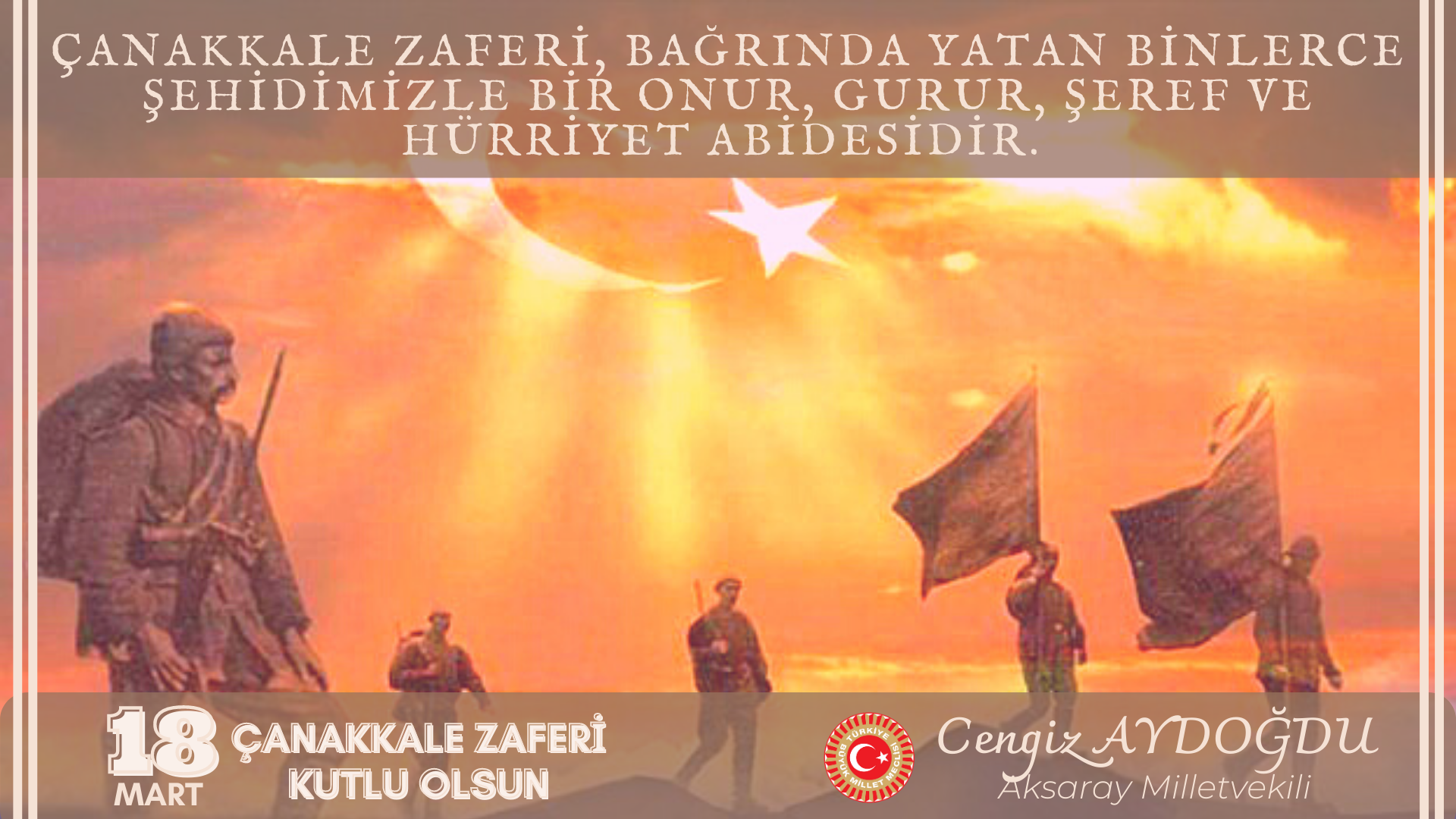 18 MART ŞEHİTLERİ ANMA GÜNÜ VE ÇANAKKALE ZAFERİ’NİN 106. YIL DÖNÜMÜ