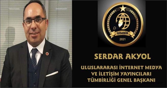 10 Ocak çalışan Gazeteciler günü kutlu olsun UİMBİR Başkanı Akyol