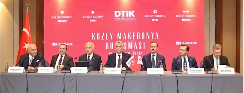 Ticaret Bakanı Bolat, Dünya Türk İş Konseyi Kuzey Makedonya toplantısına katıldı