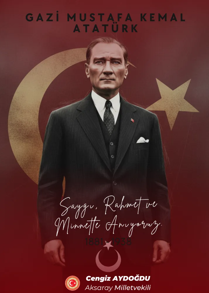 10 KASIM ATATÜRK’Ü ANMA GÜNÜ