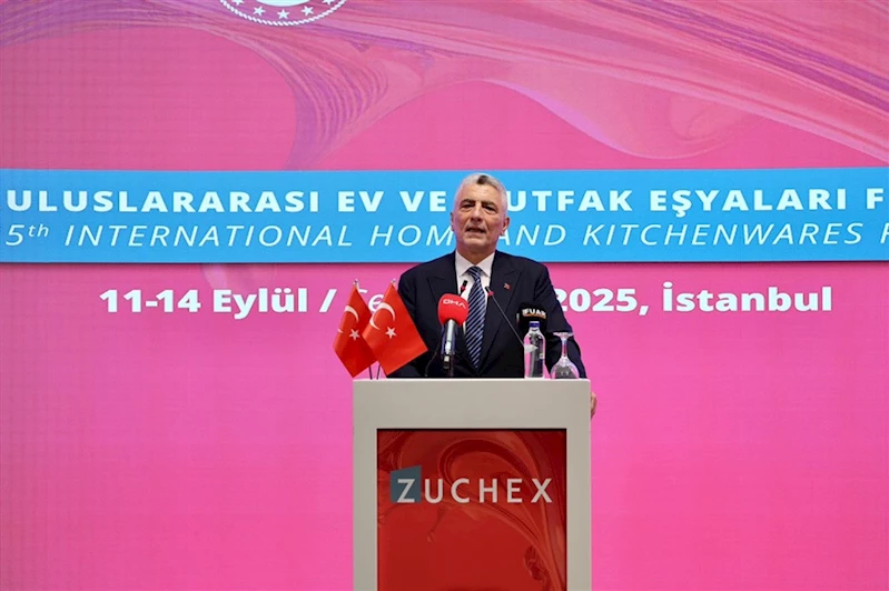 Ticaret Bakanı Ömer Bolat 35. Uluslararası Ev ve Mutfak Eşyaları Fuarı